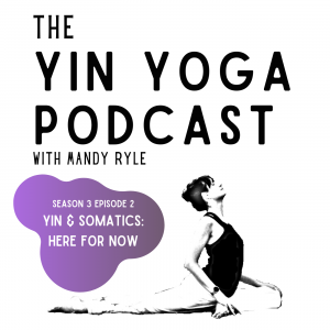 Yin Yoga Podcast