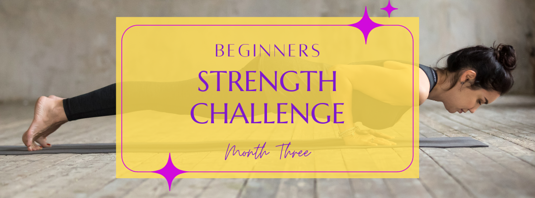 Beginners Strength Program Month Three