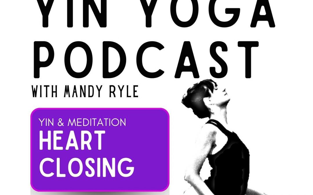 Podcast: Heart Closing