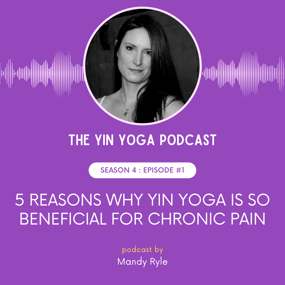Yin Yoga for Chronic Pain